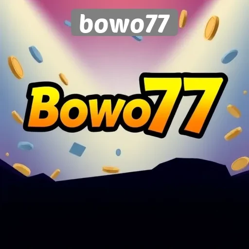 Mengenal Bowo77 Sebagai Platform Game Terpercaya